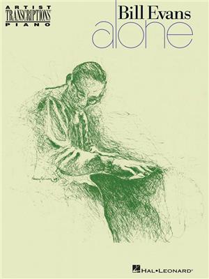 Bill Evans: Bill Evans: Alone: Piano Solo