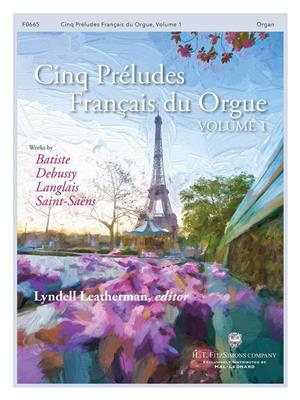 Cinq Preludes Francais pour Orgue: Organ