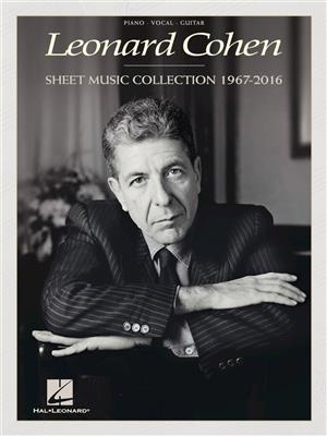 Leonard Cohen - Sheet Music Collection: 1967-2016: Piano, Vocal And Guitar
