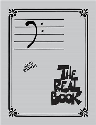The Real Book - Volume I - Sixth Edition: TC/BC Instrument