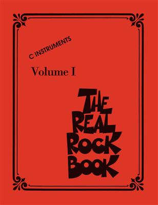 The Real Rock Book - Volume I: C Instrument