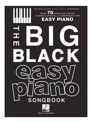 The Big Black Easy Piano Songbook: Piano Solo