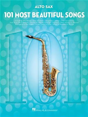 101 Most Beautiful Songs: Alto Saxophone