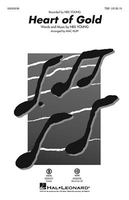 Neil Young: Heart of Gold: (Arr. Mac Huff): Lower Voices And Accomp.