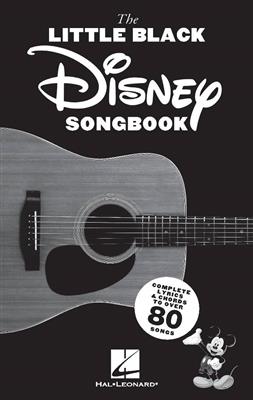 The Little Black Disney Songbook: Melody, Lyrics and Chords