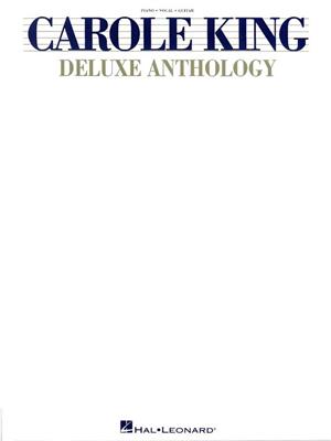 Carole King: Carole King - Deluxe Anthology: Piano, Vocal And Guitar