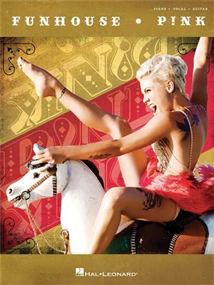 Pink: Pink - Funhouse: Piano, Vocal And Guitar