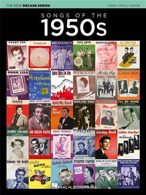 The New Decade Series: Songs of the 1950s: Piano, Vocal And Guitar