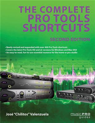 JosÚ Chilitos Valenzuela: The Complete Pro Tools Shortcuts