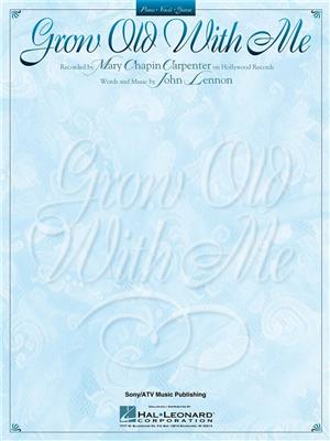 Mary Chapin Carpenter: Grow Old With Me: Vocal And Piano