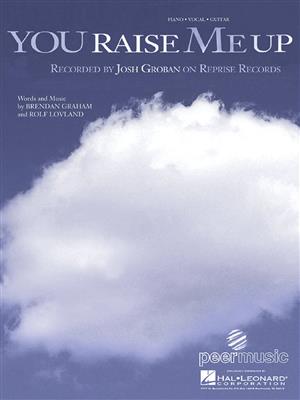 Josh Groban: You Raise Me Up: Piano, Vocal And Guitar