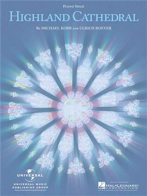 Michael Korb: Highland Cathedral: Piano Solo