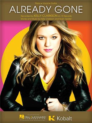 Kelly Clarkson: Already Gone: Piano, Vocal And Guitar