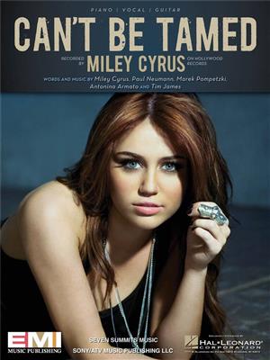 Miley Cyrus: Can't Be Tamed: Piano, Vocal And Guitar