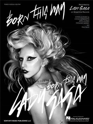 Lady Gaga: Born This Way: Piano, Vocal And Guitar