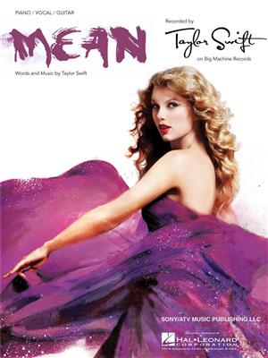 Taylor Swift: Mean: Piano, Vocal And Guitar