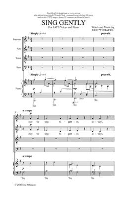 Eric Whitacre: Sing Gently: Mixed Choir And Accomp.
