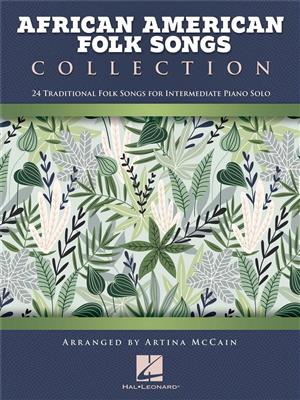 African American Folk Songs Collection: (Arr. Artina McCain): Piano Solo