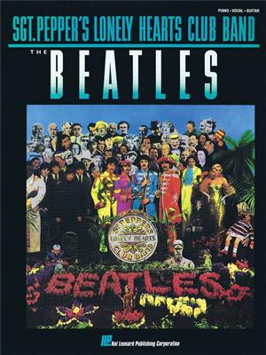 The Beatles: Sgt. Pepper's Lonely Hearts Club Band: Piano, Vocal And Guitar