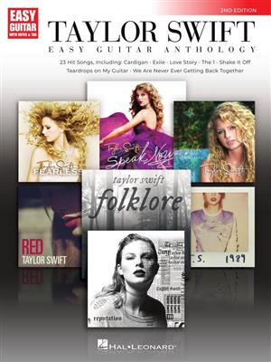 Taylor Swift: Taylor Swift - Easy Guitar Anthology: Guitar Solo