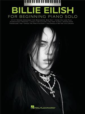 Billie Eilish: Billie Eilish - Beginning Piano Solo: Piano Solo