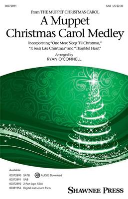 Paul Williams: A Muppet Christmas Carol Medley: (Arr. Ryan O'Connell): Mixed Choir And Accomp.