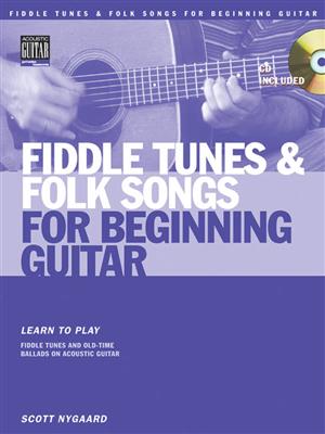 Fiddle Tunes And Folk Songs For Beginning Guitar: Guitar Solo