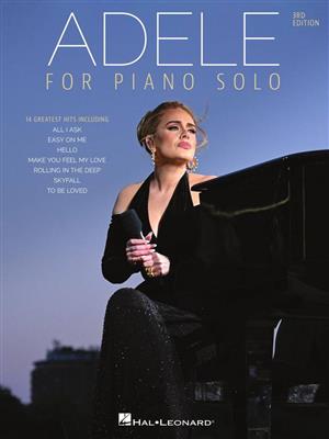 Adele: Adele for Piano Solo - 3rd Edition: Piano Solo