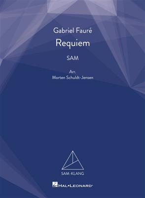 Gabriel Fauré: Requiem: (Arr. Morten Schuldt-Jensen): Mixed Choir And Piano/Organ