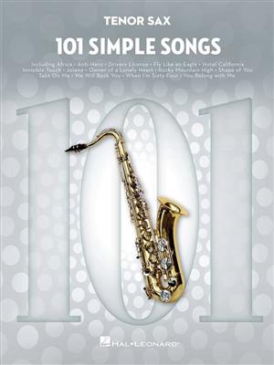 101 Simple Songs: Tenor Saxophone