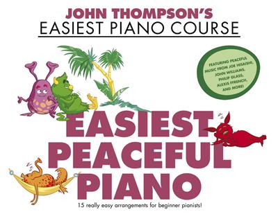 John Thompson's Easiest Peaceful Piano