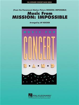 Music from Mission Impossible: (Arr. Jay Bocook): Concert Band