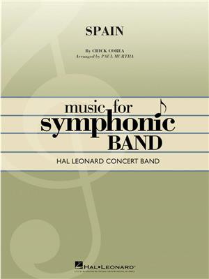 Chick Corea: Spain: (Arr. Paul Murtha): Concert Band