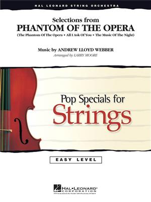 Andrew Lloyd Webber: Selections from The Phantom of the Opera: (Arr. Larry Moore): String Orchestra