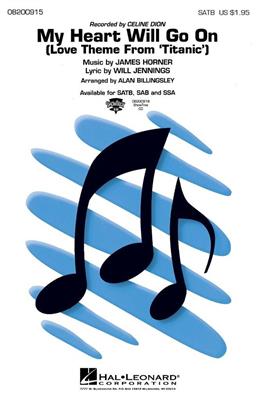 Céline Dion: My Heart will go on: (Arr. Alan Billingsley): Mixed Choir And Accomp.