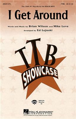 Brian Wilson: I Get Around: (Arr. Ed Lojeski): Lower Voices And Accomp.