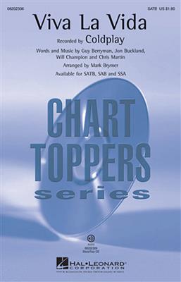 Chris Martin: Viva la Vida: (Arr. Mark Brymer): Upper Voices And Accomp.