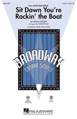 Frank Loesser: Sit Down You're Rockin' the Boat: (Arr. Mark Brymer): Mixed Choir And Accomp.