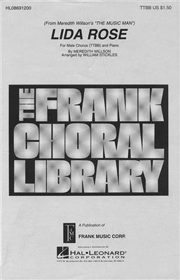 Meredith Willson: Lida Rose: (Arr. William Stickles): Lower Voices And Accomp.