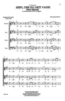 William Hawley: Siepe, Chegli Orti Vaghi: (Arr. William Hawley): Mixed Choir A Cappella