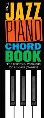 The Jazz Piano Chord Book: Piano Solo