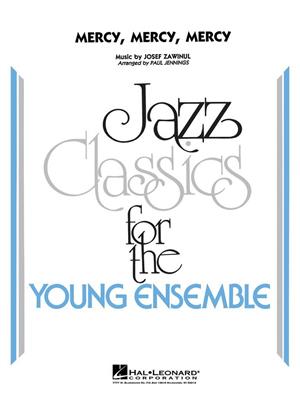 Mercy, Mercy, Mercy - Jazz Ensemble: (Arr. Jennings): Jazz Ensemble