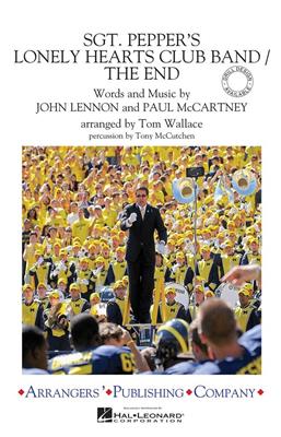 The Beatles: Sgt. Pepper's Lonely Hearts Club Band/The End: (Arr. Tom Wallace): Marching Band