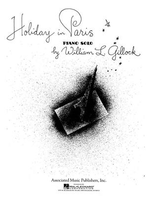 William Gillock: Holiday in Paris: Piano Solo
