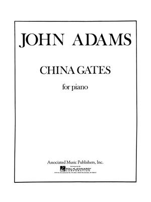 John Adams: China Gates: Piano Solo