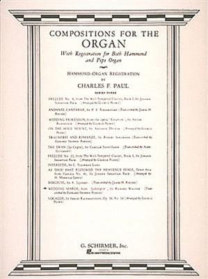 Richard Wagner: Wedding March (Bridal Chorus - Lohengrin): Organ