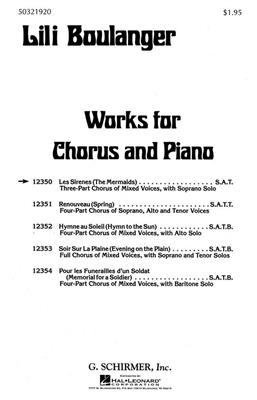 Lili Boulanger: Les Sirenes (The Mermaids): Mixed Choir And Accomp.