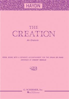 Franz Joseph Haydn: Creation: (Arr. Vincent Novello): Mixed Choir And Accomp.
