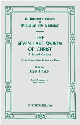 Franz Joseph Haydn: Seven Last Words of Christ: (Arr. M Massey): Mixed Choir And Accomp.