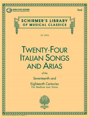 24 Italian Songs & Arias - Medium Low Voice: Vocal Solo